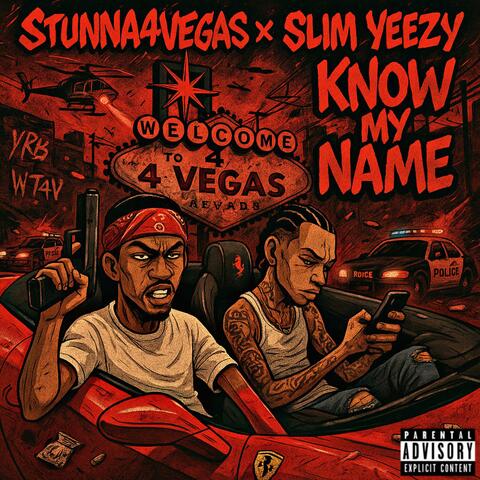 Know My Name (feat. Slim Yeezy)