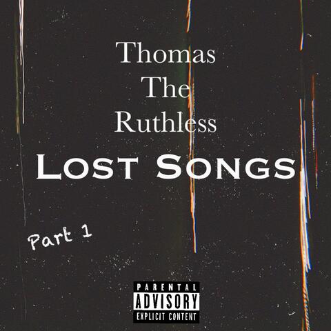 Lost Songs, Pt. 1