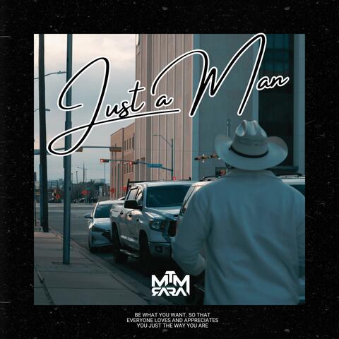 Just A Man