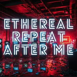 Repeat After Me