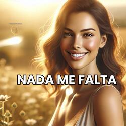 Nada Me Falta