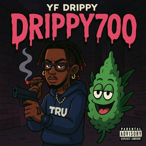 DRIPPY700