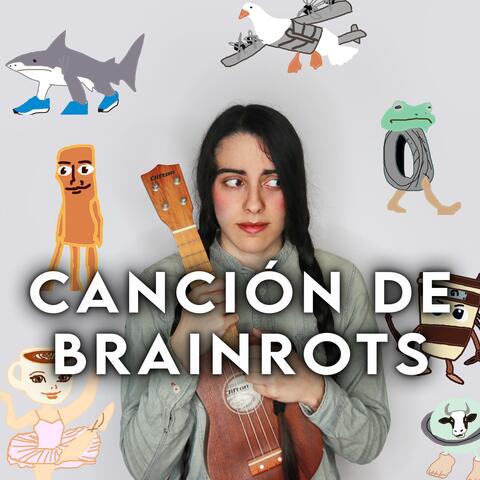 Canción de Brainrots