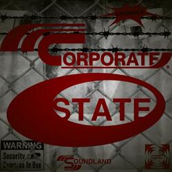 Corporate State (feat. SoundLane)