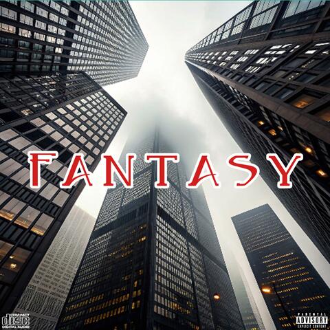 Fantasy (feat. AsiaLey)