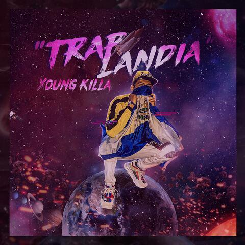 Trap Landia