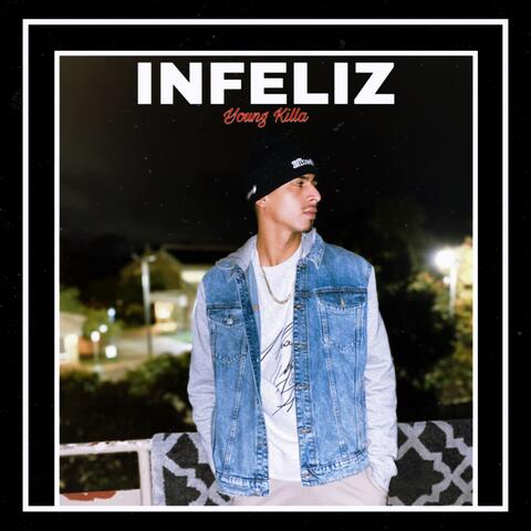 Infeliz