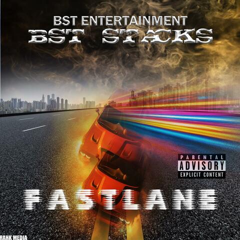 FAST LANE