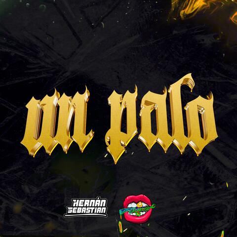 Un Palo (feat. Dj Luciano Troncoso)