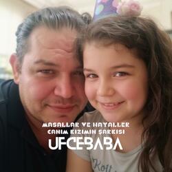 Masallar ve Hayaller (Canım Kızımın Şarkısı)