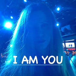 I AM YOU,YO SOY TU