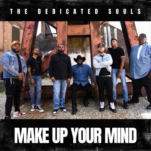 Make Up Your Mind Live