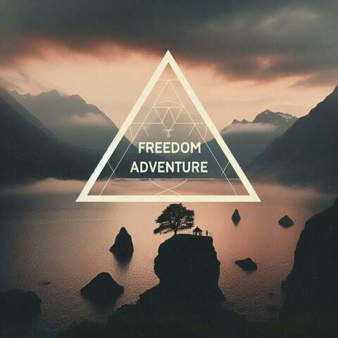 Freedom adventure