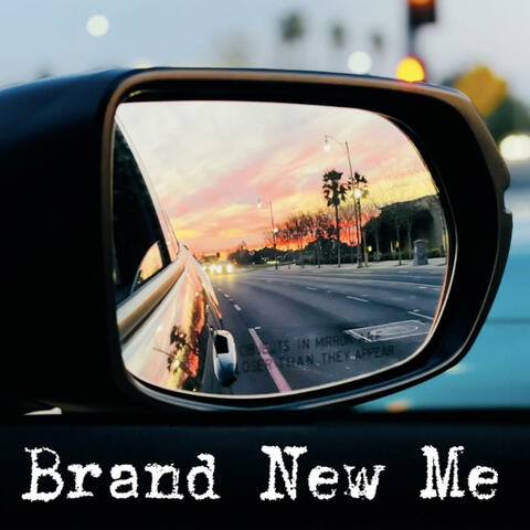Brand New Me