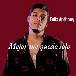 Mejor me quedo solo urbana