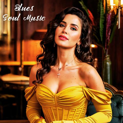 Blues Soul Music Love Songs
