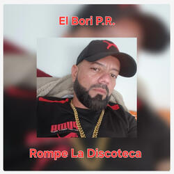 Rompe La Discoteca (Special Version)