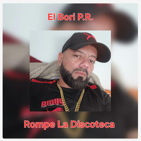 Rompe La Discoteca (Special Version)