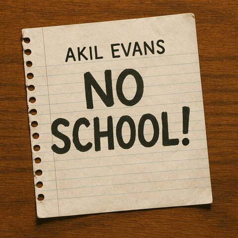 No School! (Explicit Version)
