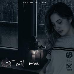 Fail Me
