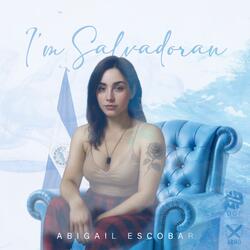 I'm Salvadoran