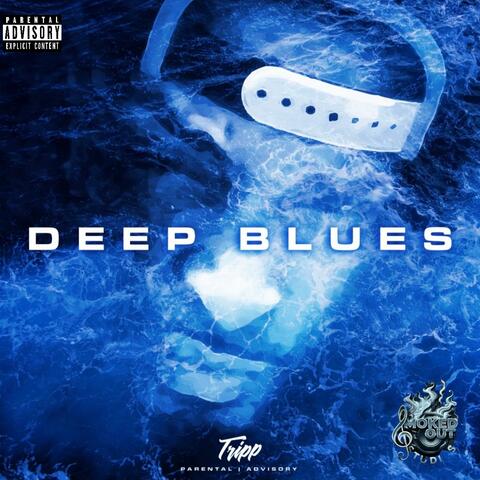 Deep Blues