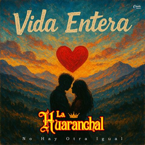 Vida Entera (Huayno)