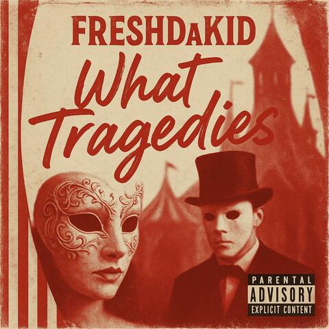 WhatTragedies