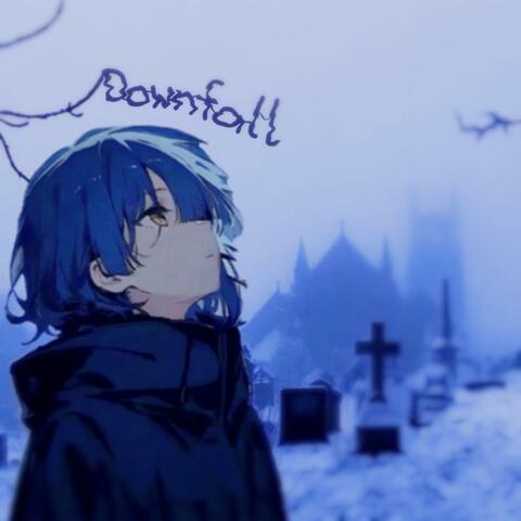 DOWNFALL (feat. yokay)