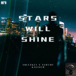 Stars Will Shine