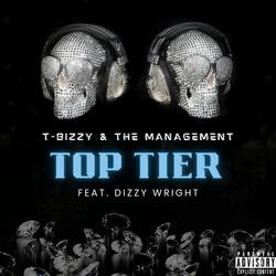 Top Tier (feat. Dizzy Wright & DJ Skandalous)
