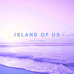 Island Of Us