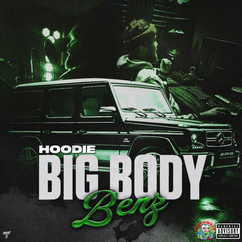 Big Body Benz