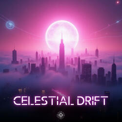 Celestial Drift