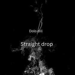 Straight Drop