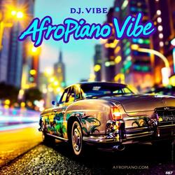 AfroPiano Vibe