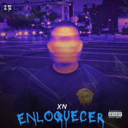 Enloquecer