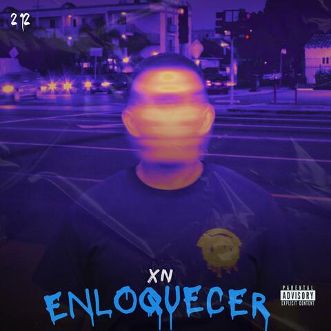 Enloquecer