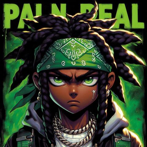 PAIN REAL
