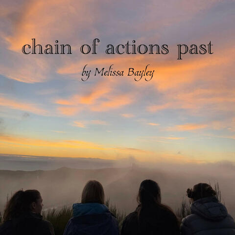 Chain of Actions Past