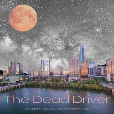 The Dead Driver (Original Score)
