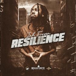 Resilience (feat. Jah Frozen)
