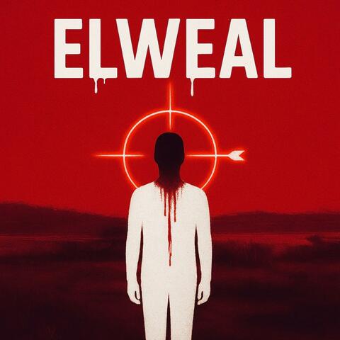ELWEAL - الويل