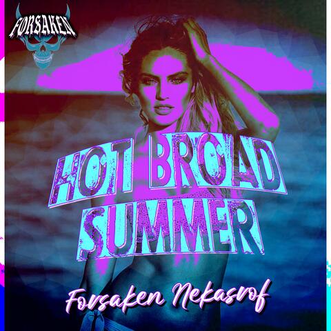 Hot Broad Summer