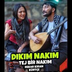 Dıkım Nakım - Erdal Erdoğan & Zehra 2025