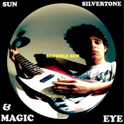 Sun, Silvertone & Magic Eye