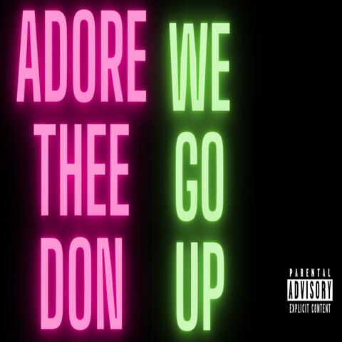 We Go Up (Remix)
