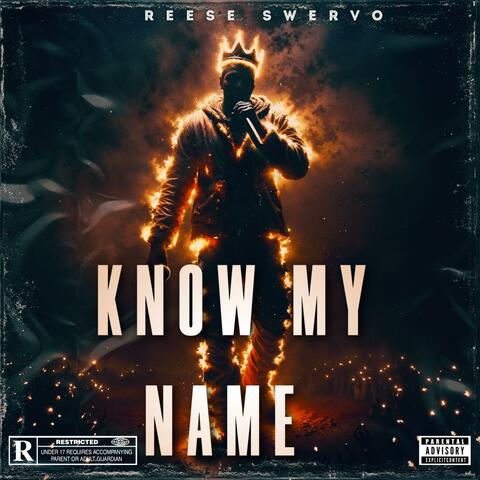 Know My Name
