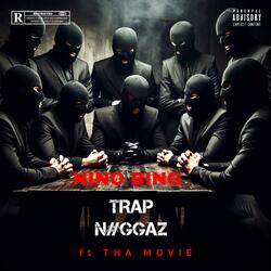 Trap Niggaz (feat. Tha Movie)