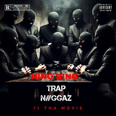 Trap Niggaz (feat. Tha Movie)
